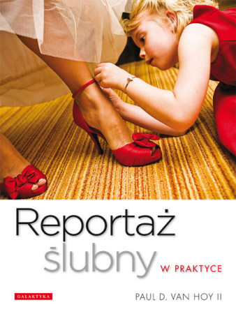 Premiera książki "Reportaż ślubny w praktyce"