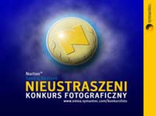 Konkurs firmy Symantec i Akademii Fotografii - "Nieustraszeni"