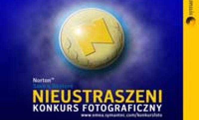  Konkurs firmy Symantec i Akademii Fotografii - "Nieustraszeni"