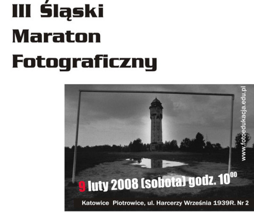 III Edycja Śląskiego Maratonu Fotograficznego