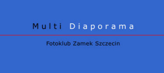 Ogólnopolski Festiwal Diaporam Cyfrowych Multi Diaporama 2007