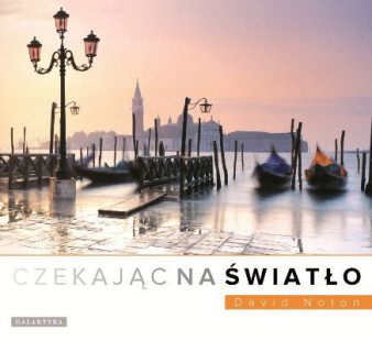 "Czekając na światło" - fragmenty