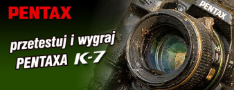 Przetestuj i wygraj Pentaksa K-7