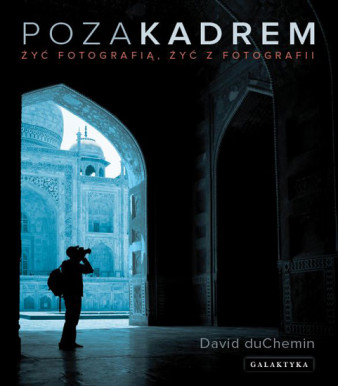 Premiera książki "Poza kadrem. Żyć fotografią, żyć z fotografii"