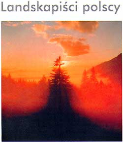 "Landskapiści polscy" - wystawa w Galerii B&amp;B