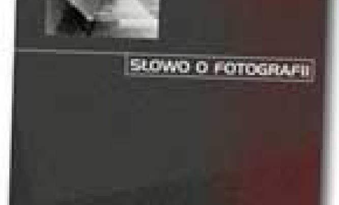  Napisano "Słowo o fotografii"!