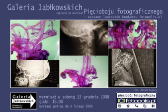 Pięciobój Fotograficzny 2008 - wystawa laureatów konkursu Fotopolis.pl