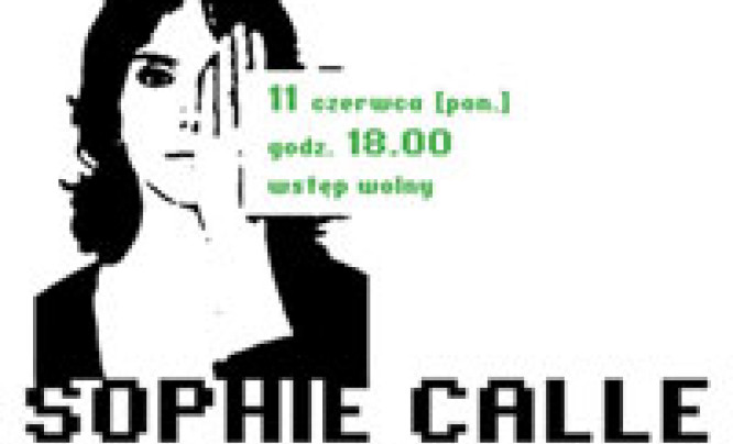  Spotkanie poświęcone Sophie Calle