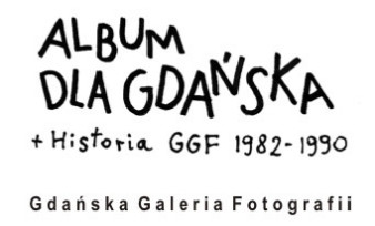 "Gdańskie fotozagadki" - konkurs towarzyszący wystawie "Album dla Gdańska"