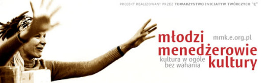 Projekt "Młodzi menedżerowie kultury"