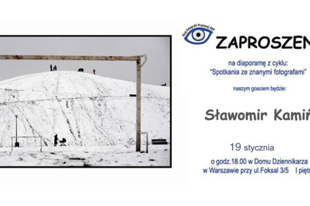 Sławomir Kamiński - diaporama w Klubie Fotografii Prasowej