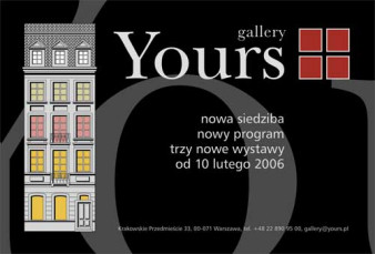 Yours Gallery - trzy wystawy w nowej siedzibie