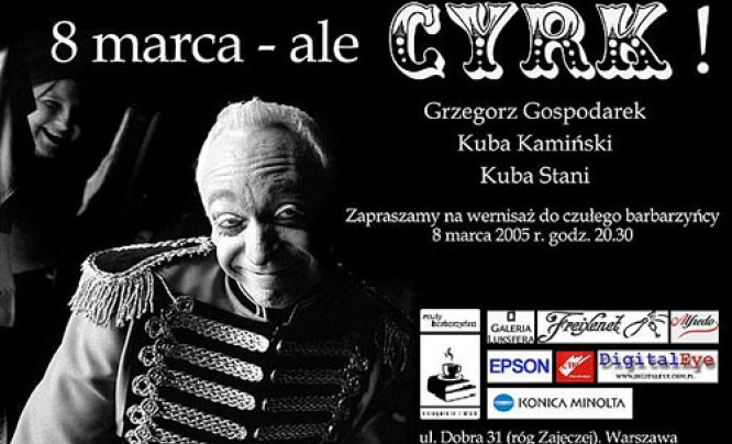  "8 marca - ale CYRK!" w "czułym barbarzyńcy"