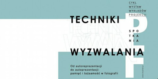 “Od autoreprezentacji do autoprezentacji: pamięć i tożsamość w fotografii” - spotkanie z dr Anną Nacher