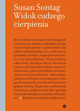 Premiera eseju Susan Sontag "Widok cudzego cierpienia"