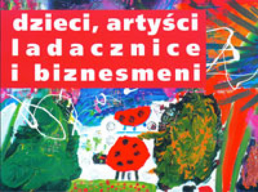 Wystawa "Dzieci, artyści, ladacznice i biznesmeni" w galerii Program