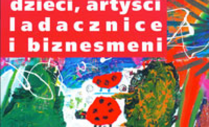  Wystawa "Dzieci, artyści, ladacznice i biznesmeni" w galerii Program