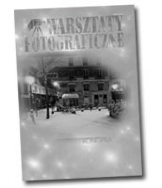 Warsztaty Fotograficzne - grudzień 2002