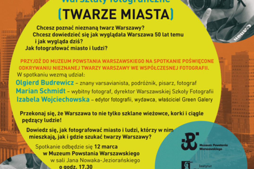 Fotograficzne portrety Warszawy - spotkanie w Muzeum Powstania Warszawskiego