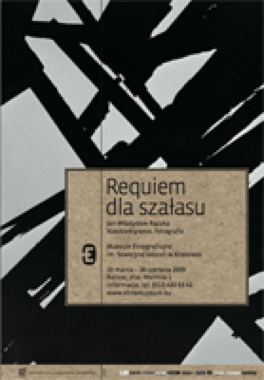 Requiem dla szałasu - wystawa w Muzeum Etnograficznym w Krakowie