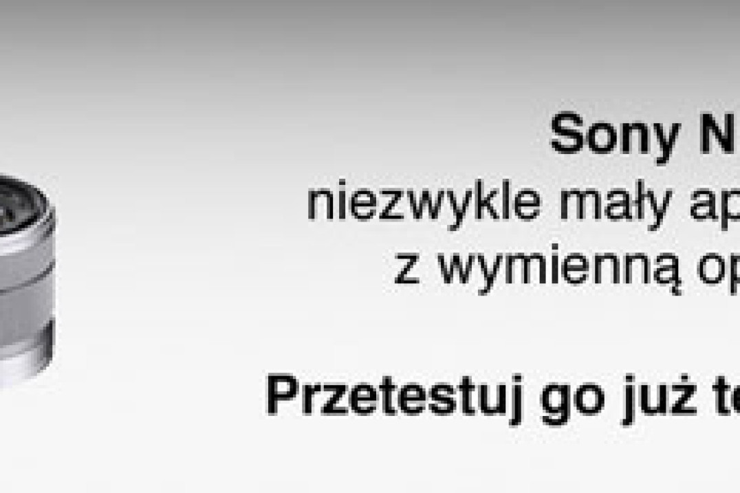 "Przetestuj Sony NEX-5" - wyniki konkursu