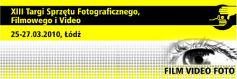 XIII Targi Film Video Foto w Łodzi