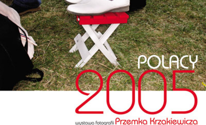  "Polacy 2005" Przemka Krzakiewicza przed "oknem Papieskim"