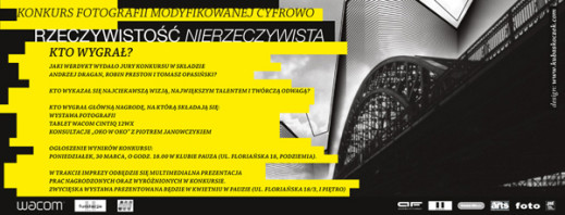 "Rzeczywistosć nierzeczywista" - ogłoszenie wyników i pokaz najlepszych prac