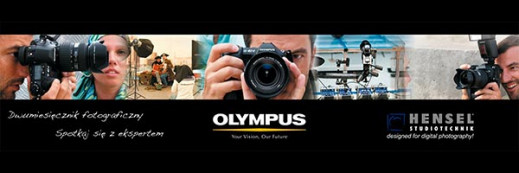"Dwumiesięcznik Fotograficzny" Olympusa i Hensela w Twoim mieście