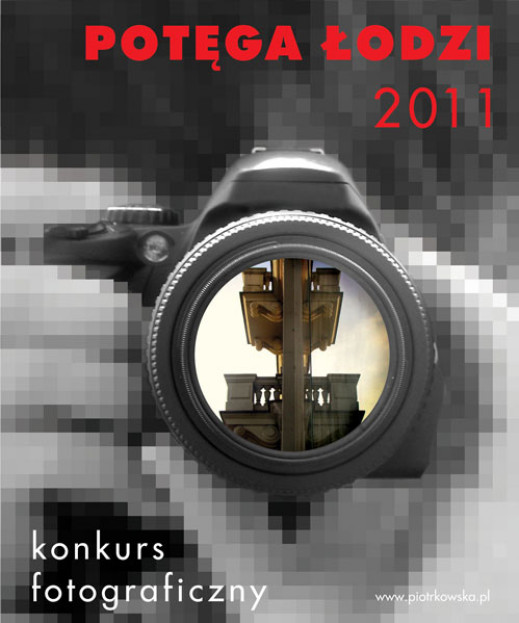 Konkurs Fotograficzny "Potęga Łodzi 2011"