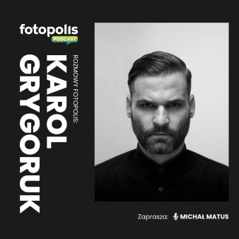 "Byle nie przekroczyć granicy” - rozmowa z dokumentalistą Karolem Grygorukiem [PODCAST]