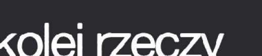 Konkurs fotograficzny "Kolej rzeczy"