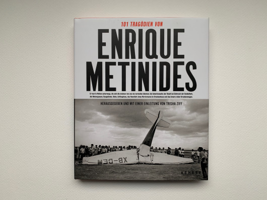 Enrique Metinides, 101 Tragödien