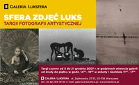 "Sfera Zdjęć Luks" czyli targi sztuki artystycznej w Luksferze