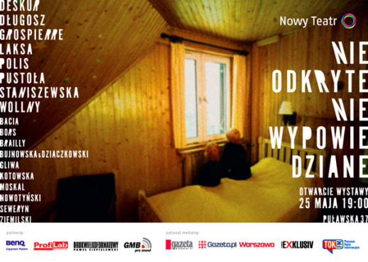 "NIEODKRYTE/NIEWYPOWIEDZIANE" - wystawa w Nowym Teatrze w Warszawie