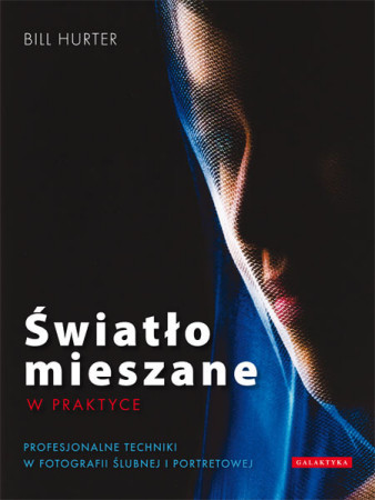 Premiera książki "Światło mieszane w praktyce"
