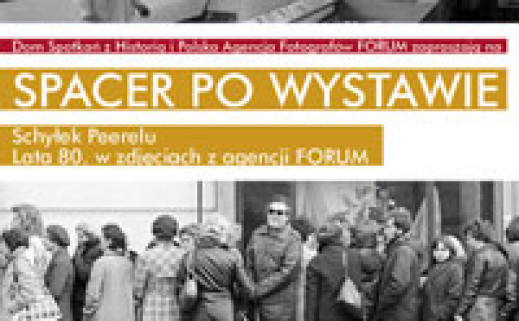 Spacer po wystawie "Schyłek Peerelu" w Domu Spotkań z Historią